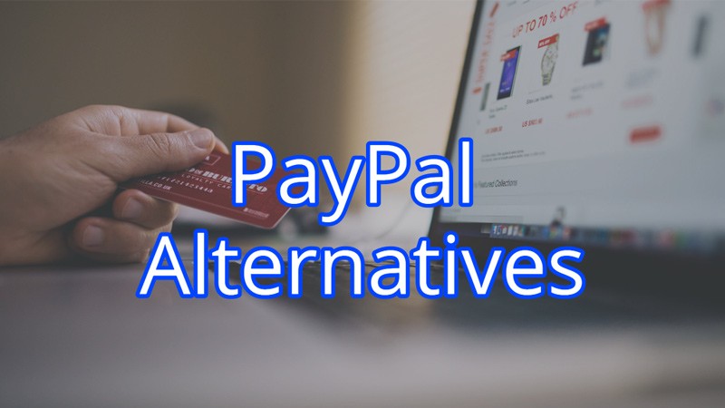جایگزین های پی پال 